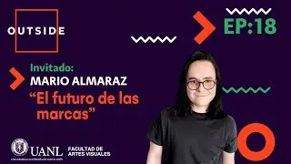 OUTSIDE Episodio 18: El futuro de las marcas