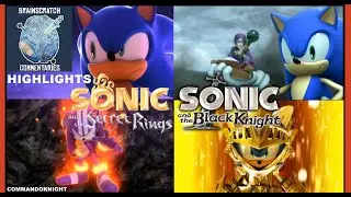 BSC HIGHLIGHTS: SONIC AND THE SECRET RINGS/BLACK KNIGHT (BrainScratchComms)