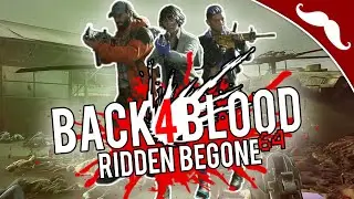 Back 4 Blood: Ridden Begone 64