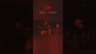 KIZU —Heisei 