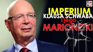 Imperium KLAUSA SCHWABA i jego marionetki. DAVOS 2022.