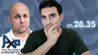 The Atheist Experience 28.35 with The Cross Examiner and Armin Navabi