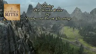 Total War: Warhammer 2 Mods: Vandys Old World Rites Overview