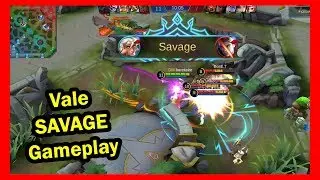 VALE SAVAGE GAMEPLAY | Mobile Legends MLBB 2019