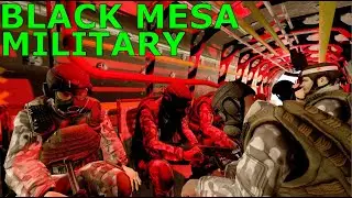 Black Mesa: Military Full Mod Walkthrough