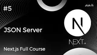 Next.js Full Course With Project  #5 JSON Server