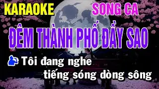 Đêm Thành Phố Đầy Sao Karaoke Song Ca | Thái Tài