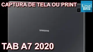 Samsung Galaxy Tab A7 2020 - como tirar print ou capturar tela - rápido e fácil