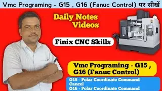 G15 G16 Polar Coordinate Command |Vmc programming| Fanuc Control | VMC milling machine
