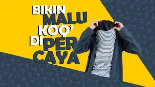 Bikin Malu Koq' Dipercaya | Minggu, 7 Mei 2023 | 11:00 ( WIB ) | Delfi Law & Jason Budiprasetya