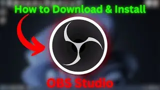 How To Download & Install OBS Studio Easily | Start Streaming Now! | Window 11 Users