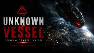 UNKNOWN VESSEL — Concept Teaser Trailer | Editing Project