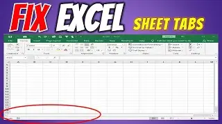 How To Fix Worksheet Tabs Not Showing in Excel - Microsoft Excel