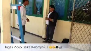 Video Tugas fisika kelompok 1 SMA 2 PALU