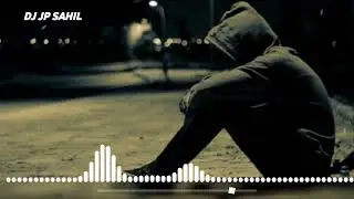 Best Mood off 🎧 Song Sad Music Mix Vo 23 - DJ JP SAHIL