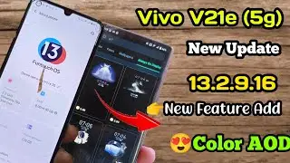 Vivo V21e New Update in May 2023 | New Features Added | New AOD ADDED??