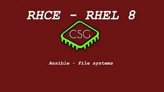 RHCE RHEL 8 - Ansible - File Systems