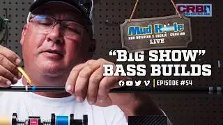 Big Show Bass Builds - Mud Hole Live
