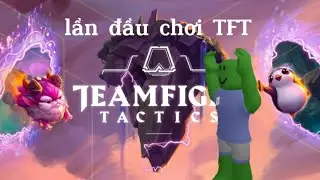 Tập chơi cờ liên minh :)