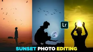 Lightroom sun effect photo editing | sunrise photo editing lightroom | sunlight photo editing