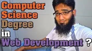 Do You Need Computer Science Degree to Come into Web Development