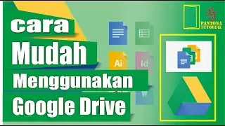 CARA MENYIMPAN DATA DI GOOGLE DRIVE