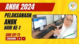 ANBK 2024 - H1 ANBK (Rabu 21 Agustus 2024)