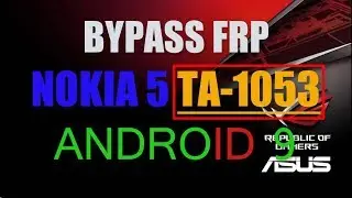 BYPASS FRP NOKIA 5 [TA-1053] ANDROID 9.0