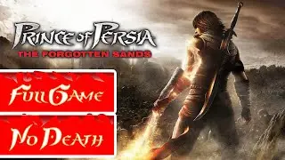 Prince of Persia: The Forgotten sands Full Gameplay PC| Walkthrough| Game| No Commentary(60 fps| HD