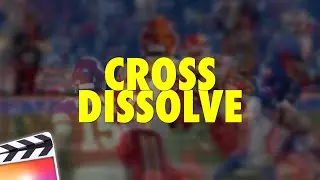 Final Cut Pro X Cross Dissolve Transition Tutorial