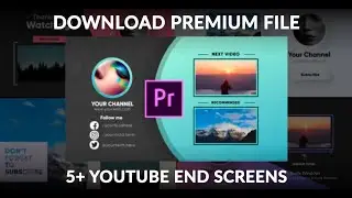 How To Make Outro For YouTube Videos | 5+ YouTube End Screens | Premiere Pro File 2021
