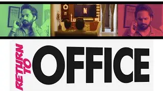 Return to Office - SCREAM Call | RTO 2022 | Work From Home