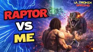 ARK Survival Evolved: Alpha Raptor vs Me | Alpha Raptor Killed Me Again | Part 2 | Ultronix Gaming