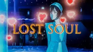 Jujutsu Kaisen Season 2 「AMV」- Lost Soul