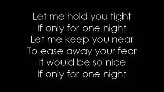 If only for one night - Luther Vandross (lyrics)