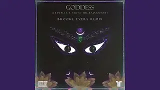 Goddess (Brooke Evers Remix)