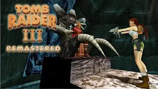 Tomb Raider III Remastered - PS5 GAMEPLAY GUIDE ALL SECRETS (Part 4/6)