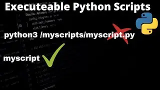 Executeable Python Scripts - Python Scripts wie ein command ausführen