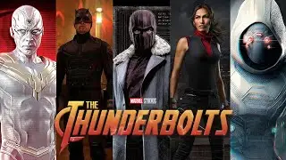 Marvel's The Thunderbolts Movie | Who'll Be On The Team?
