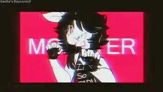 Monster meme (Daycore/Anti-Nightcore) -credits in the descripition-