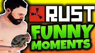 RUST FUNNY MOMENTS #4