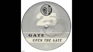 Gate – Open The Gate