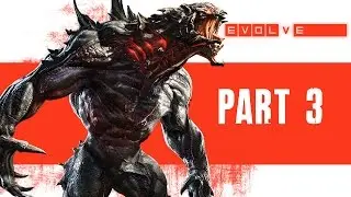 Evolve Walkthrough Part 3 - Evacuation Campaign - NEST