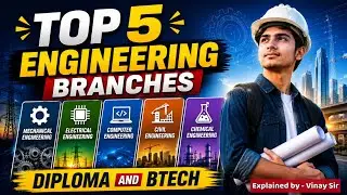 Top 5 Engineering Branches | How to Choose The Best B.Tech And Diploma Branch #btech #diploma