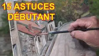 15 Easy Tips to Start Painting Outdoors — Demonstration in Corsica