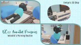 DC22 Animated Miniseries: Wonshik's Morning Routine