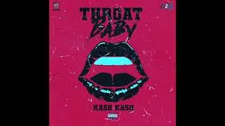 BRS Kash ft. DaBaby & City Girls-Throat Baby (Slowed)