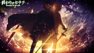 Owari no Seraph 「AMV」Step to me
