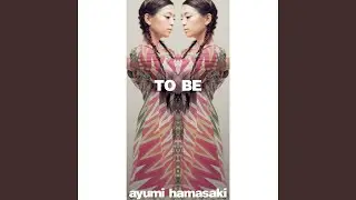 TO BE