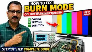Fixing Burn Mode in LCD LED TV by Magiccare Electronics.